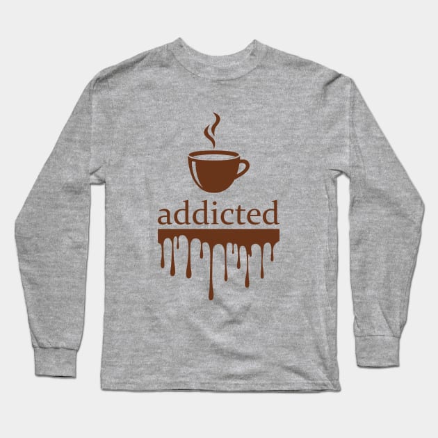 Addicted to coffee Long Sleeve T-Shirt by Florin Tenica